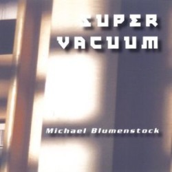 Super Vacuum