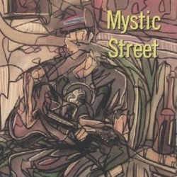 Mystic Street