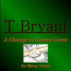 Change Is Gonna Come