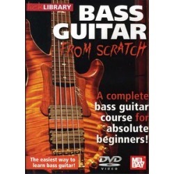 Bass Guitar From Scratch: Bass Guitar from