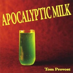 Apocalyptic Milk