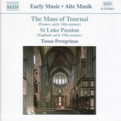 Mass of Tournai / St Luke Passion