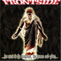 For Our Is The Kingdom, Power and Glory