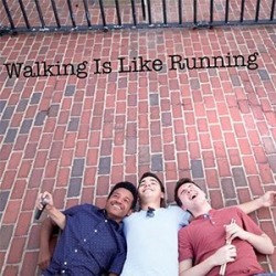 Walking Is Like Running - EP