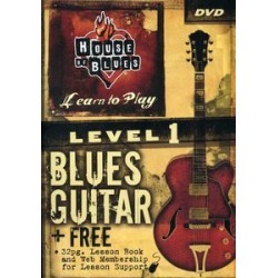 House of Blues Presents Learn to Play Blues Guitar