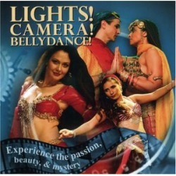 Lights, Camera, Bellydance: Experience Passion