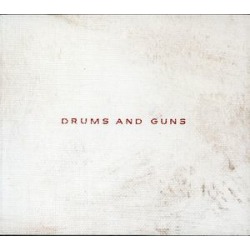 Drums and Guns