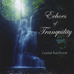Echoes of Tranquility-Coastal Rainforest