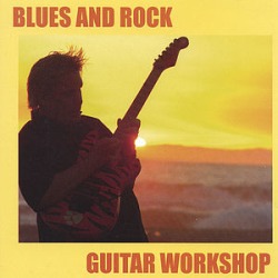 Blues & Rock Guitar Workshop
