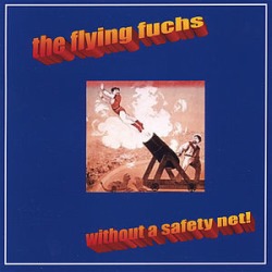 Without A Safety Net