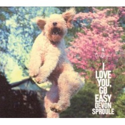 I Love You, Go Easy