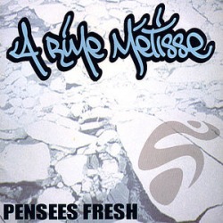 Pensees Fresh