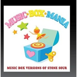 Music Box Versions of Stone Sour