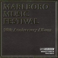 Marlboro Music Festival 50th Anniversary Album / Various