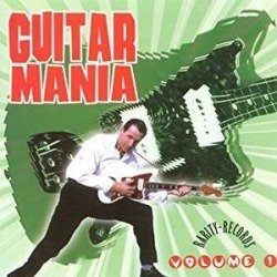 Guitar Mania Vol. 1 / Various