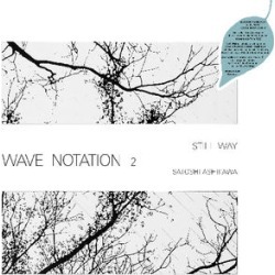 Still Way (Wave Notation 2)