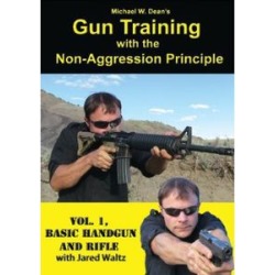 Gun Training With the Non-Aggression Principle,: Volume 1