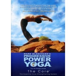 Progressive Power Yoga: The Sedona Experience - The Core