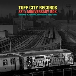 Tuff City Records (Orignal Old School Recordings 1982-1986)