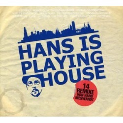 Hans Is Playing House