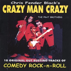Crazy Man Crazy