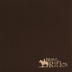 Brave Rifles