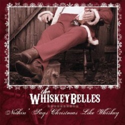Nothin Says Christmas Like Whiskey