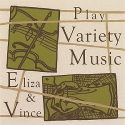 Eliza & Vince Play Variety Music