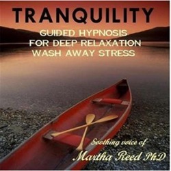 Tranquility (Guided Hypnosis For Deep Relaxation)