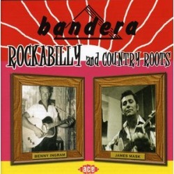 Bandera Rockabilly and Country Roots (IMPORT)