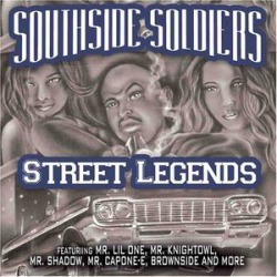 Southside Soldiers-Street Legends
