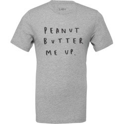 Peanut Butter Me Up Unisex T Shirt