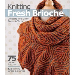Sixth & Springs Books - Knitting Fresh Brioche