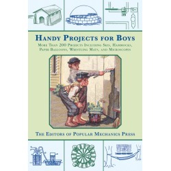 Handy Projects For Boys - Skyhorse Publishing