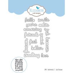 Sentiments 2 - Just Because - Elizabeth Craft Metal Die