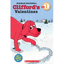 Scholastic Reader Level 1: Clifford's Valentines
