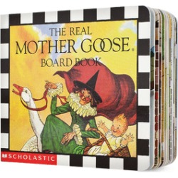 The Real Mother Goose Board Book