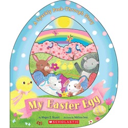 My Easter Egg (A Sparkly Peek-Through Story)
