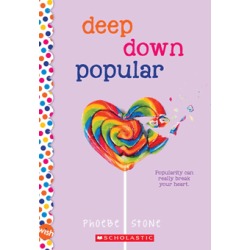 Deep Down Popular: A Wish Novel
