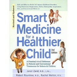 Smart Medicine For A Healthier Child Zand by Books & Media