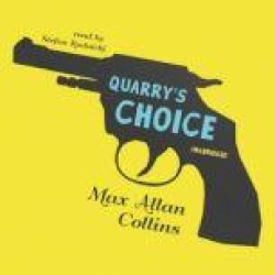 Quarrys Choice