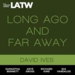 Long Ago And Far Away