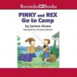 Pinky and Rex Go to Camp