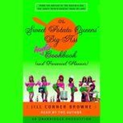 The Sweet Potato Queens' Big-Ass Cookbook (and Financial Planner)