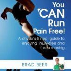 You CAN run pain free! A physios 5 step guide to enjoying injury-free and faster running
