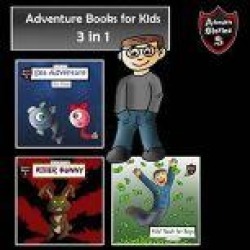Adventure Books for Kids: Short Stories for the Children in a Book