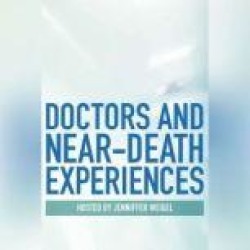 Doctors and Near-Death Experiences