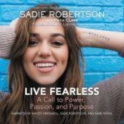 Live Fearless: A Call to Power, Passion, and Purpose