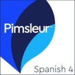 Pimsleur Spanish Level 4 MP3: Learn to Speak and Understand Latin American Spanish with Pimsleur Language Programs