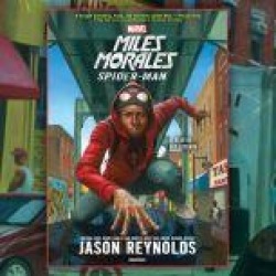 Miles Morales (A Spider-Man Novel)